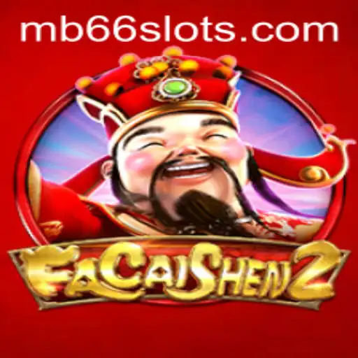 Experience the Thrill of FaCaiShen2 with MB66
