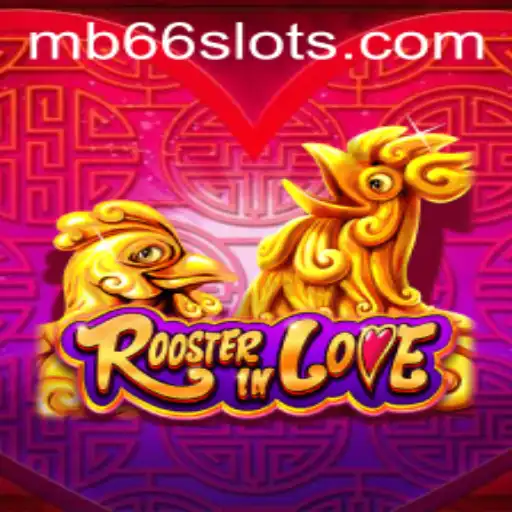 Exploring RoosterInLove: An Intriguing Journey with the MB66 World